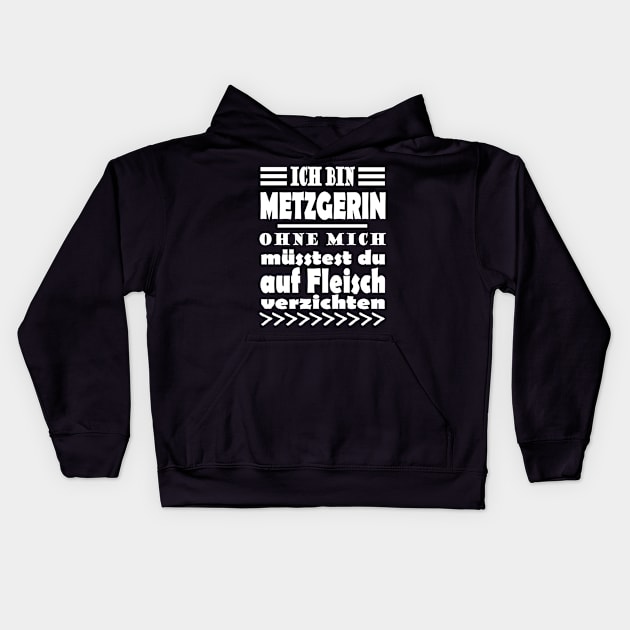 Metzgerin Fleisch Verkäuferin Schlachten Kids Hoodie by FindYourFavouriteDesign